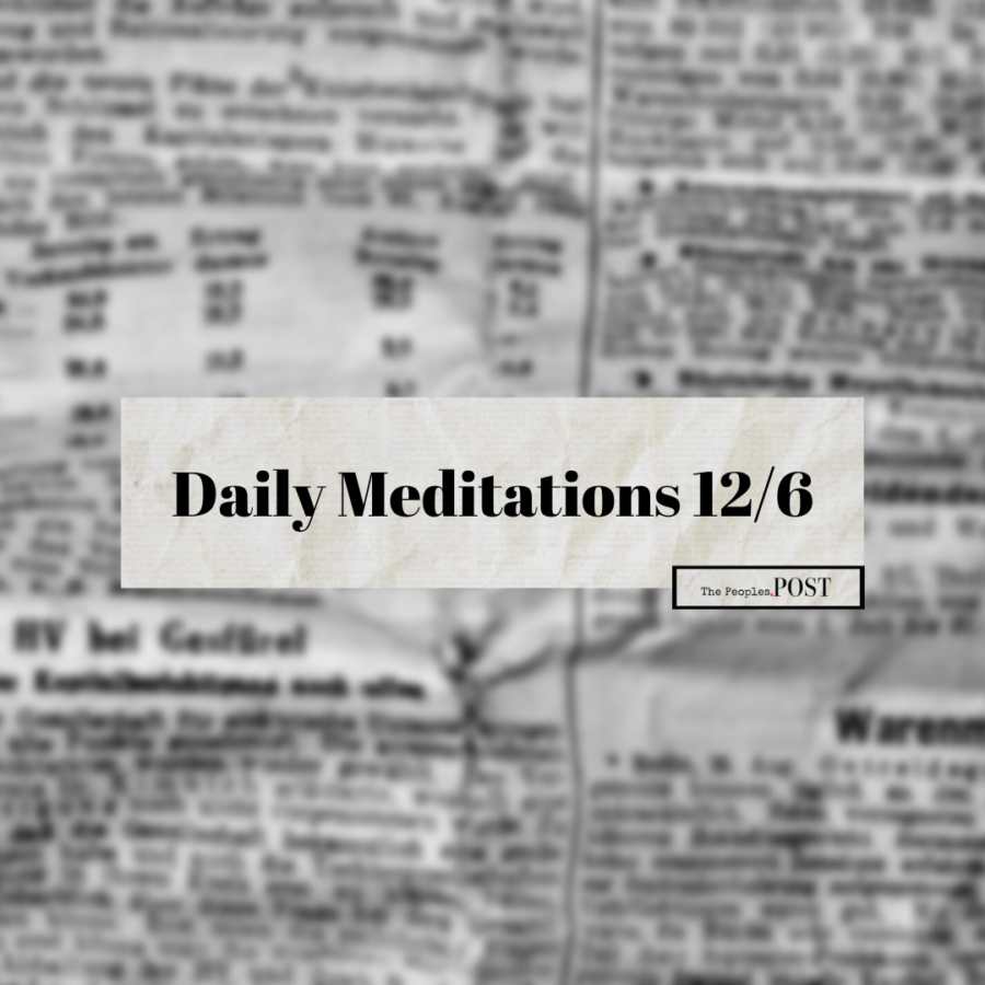 Daily Meditations for 12/6